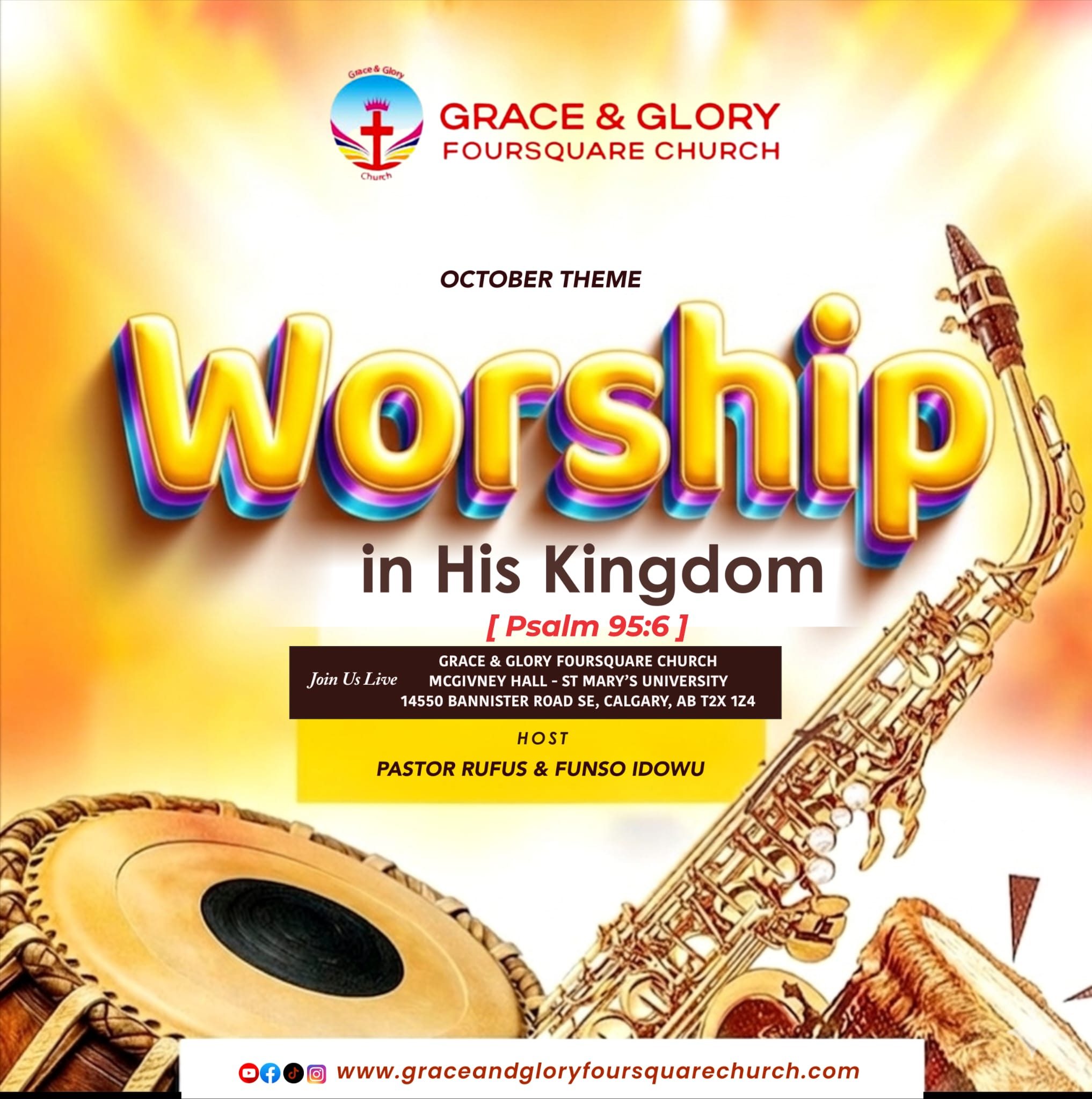October Theme: Worship in His Kingdom